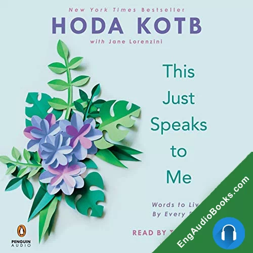 This Just Speaks to Me: Words to Live by Every Day by Hoda Kotb audiobook listen for free