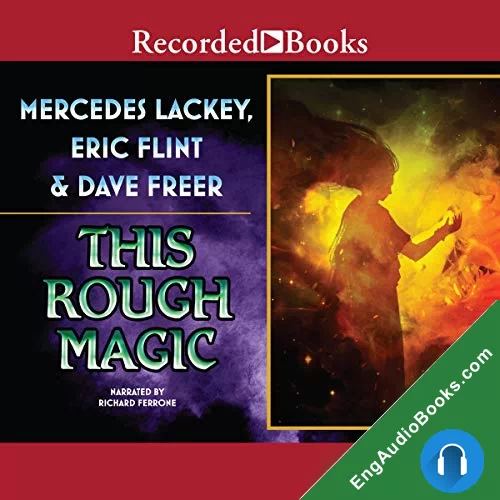 This Rough Magic by Dave Freer audiobook listen for free