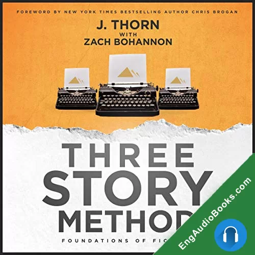 Three Story Method by J. Thorn audiobook listen for free