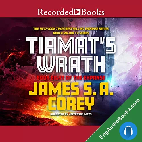 TIAMAT’S WRATH by James S. A. Corey audiobook listen for free