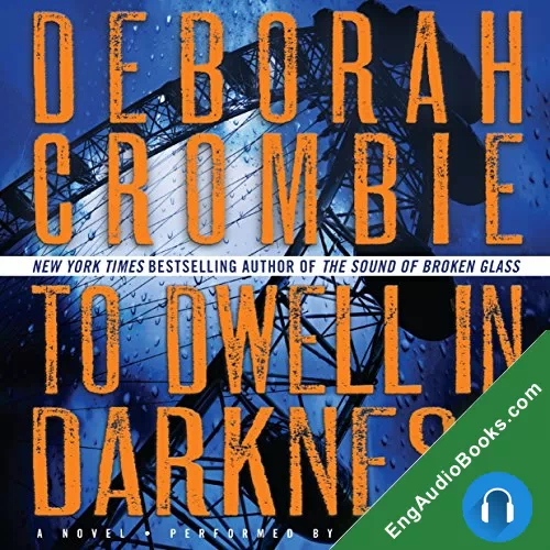 To Dwell in Darkness by Deborah Crombie audiobook listen for free