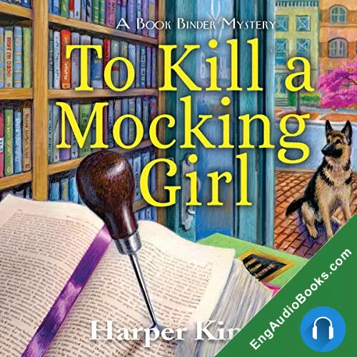 To Kill a Mocking Girl (Bookbinding Mystery #1) by Harper Kincaid audiobook listen for free