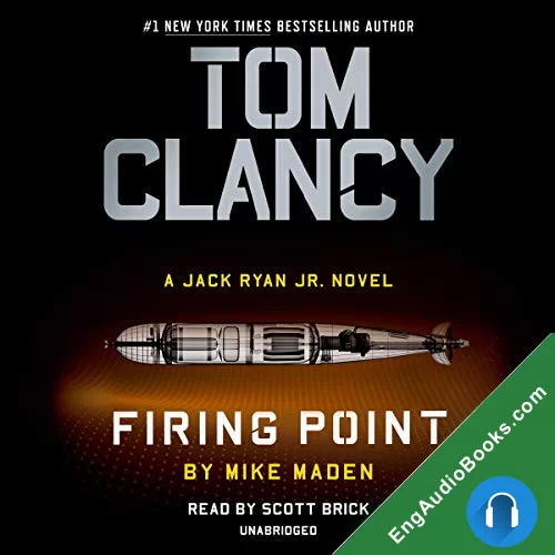 Tom Clancy’s Firing Point by Mike Maden audiobook listen for free