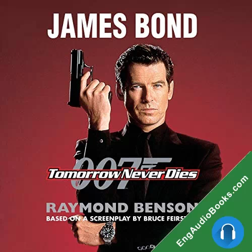 Tomorrow Never Dies by Raymond Benson audiobook listen for free