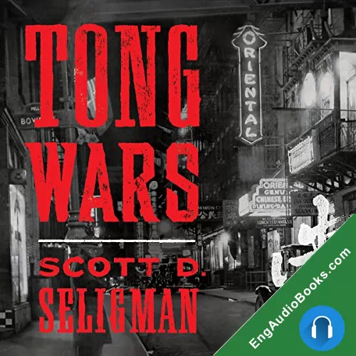 Tong Wars by Scott D. Seligman audiobook listen for free