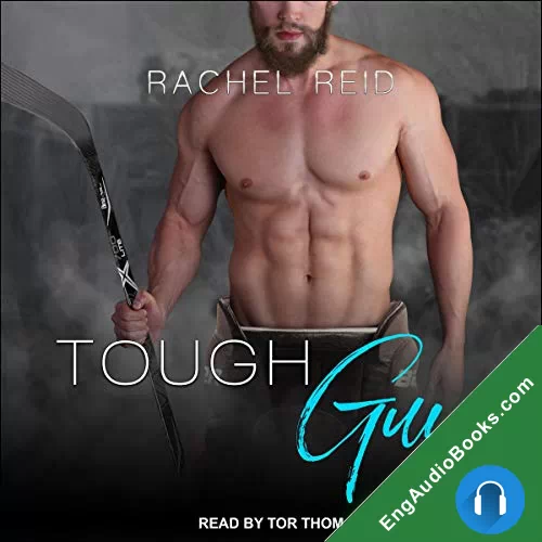 Tough Guy (Game Changers #3) by Rachel Reid audiobook listen for free