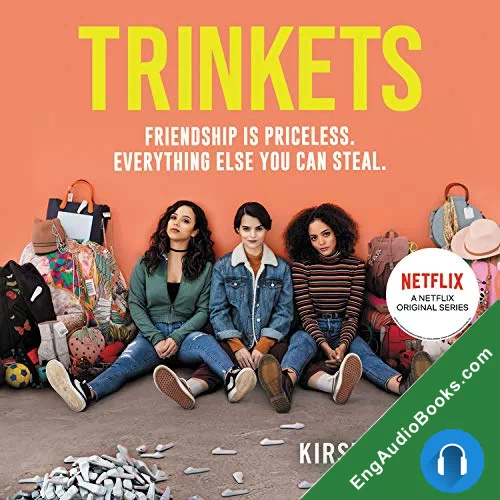 Trinkets by Kirsten Smith audiobook listen for free