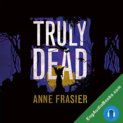 Truly Dead (Elise Sandburg #4) by Anne Frasier audiobook listen for free