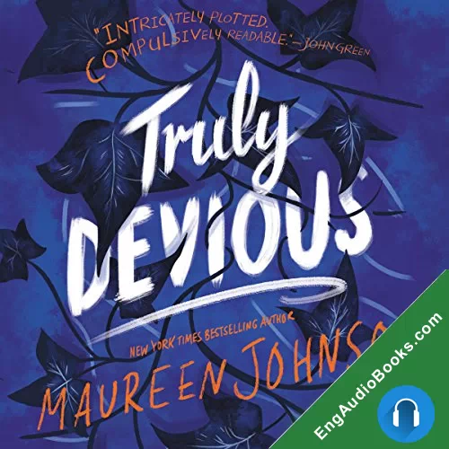 Truly Devious (Truly Devious #1) by Maureen Johnson audiobook listen for free