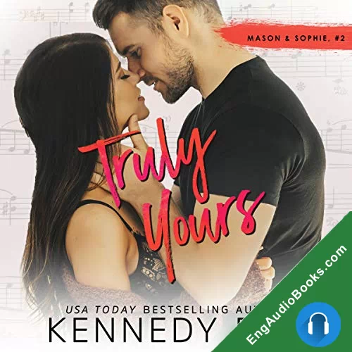 Truly Yours (Roommate Duet #4) by Kennedy Fox audiobook listen for free