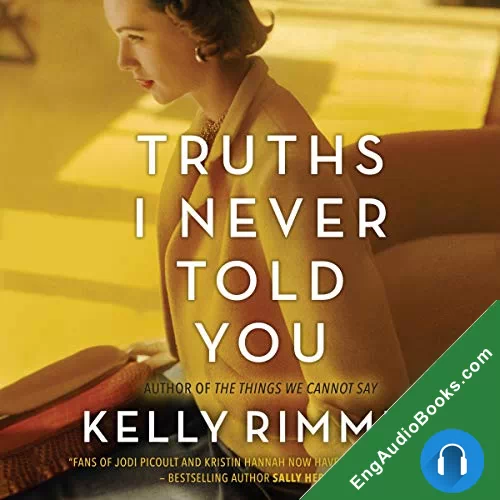 Truths I Never Told You by Kelly Rimmer audiobook listen for free