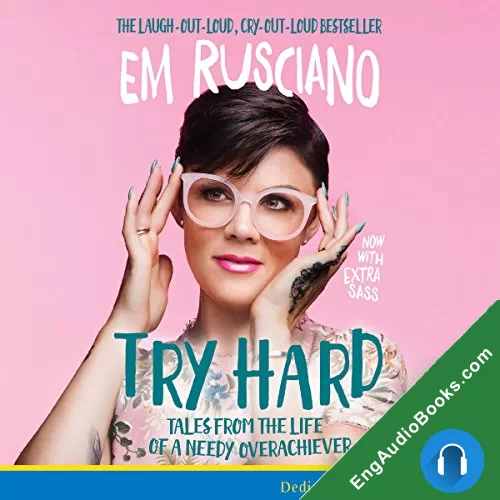 Try Hard by Em Rusciano audiobook listen for free