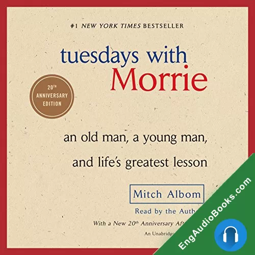 Tuesdays with Morrie by Mitch Albom audiobook listen for free