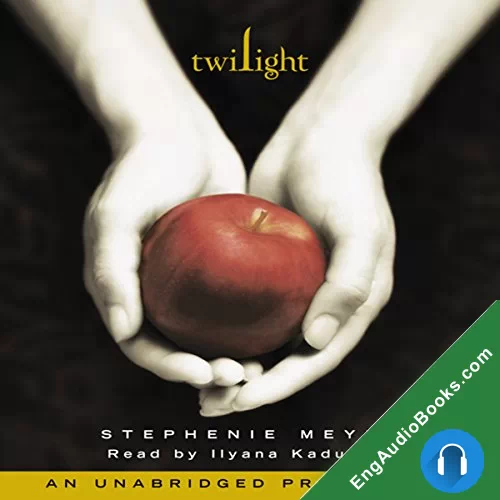 TWILIGHT by Stephenie Meyer audiobook listen for free