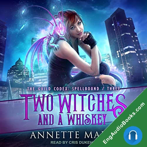 TWO WITCHES AND A WHISKEY by Annette Marie audiobook listen for free