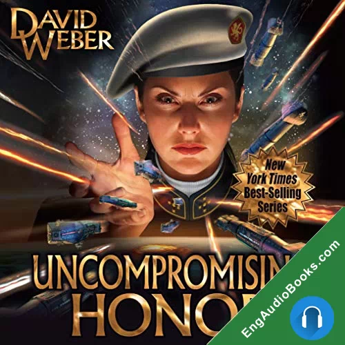 Uncompromising Honor by David Weber audiobook listen for free