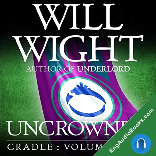 UNCROWNED by Will Wight audiobook listen for free