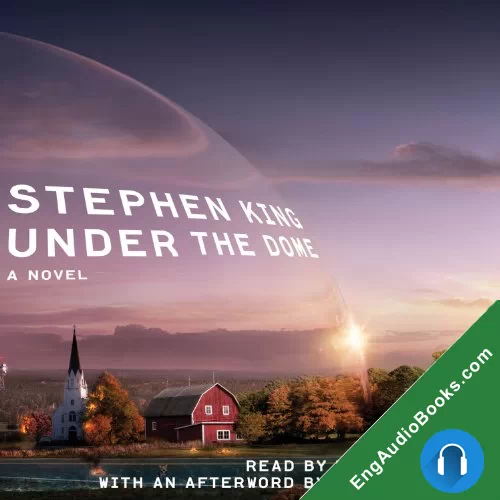 Under the Dome by Stephen King audiobook listen for free