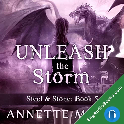 Unleash the Storm (Steel & Stone #5) by Annette Marie audiobook listen for free