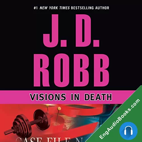 Visions in Death by J. D. Robb audiobook listen for free