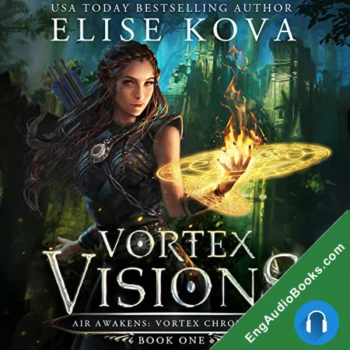 Vortex Visions (Air Awakens: Vortex Chronicles #1) by Elise Kova audiobook listen for free