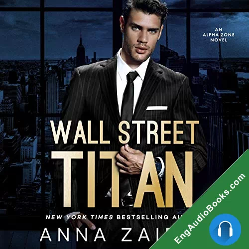 Wall Street Titan by Anna Zaires audiobook listen for free