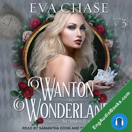 Wanton Wonderland by Eva Chase audiobook listen for free