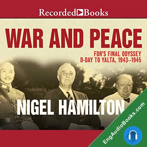 War and Peace by Nigel Hamilton audiobook listen for free