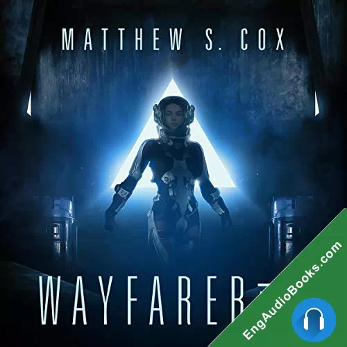 Wayfarer: AV494 by Matthew S. Cox audiobook listen for free