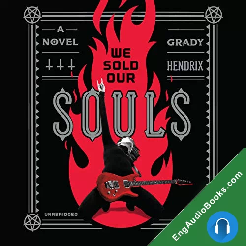 We Sold Our Souls by Grady Hendrix audiobook listen for free