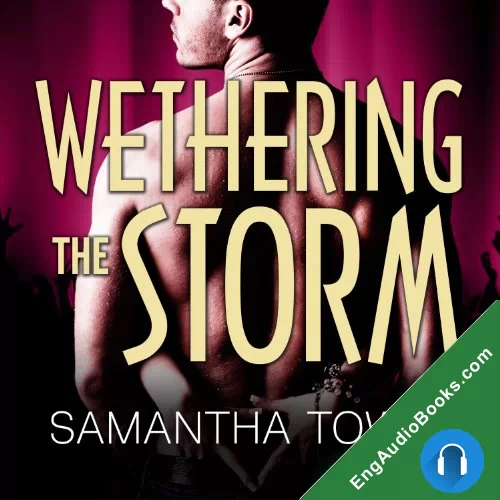 Wethering the Storm (The Storm #2) by Samantha Towle audiobook listen for free