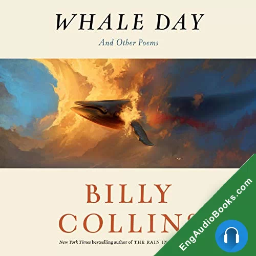 Whale Day: And Other Poems by Billy Collins audiobook listen for free