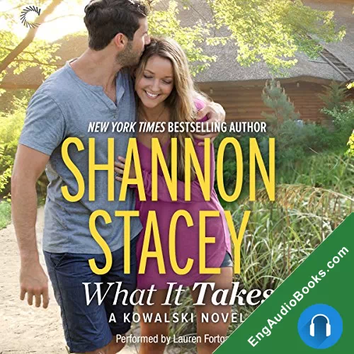 What it Takes (Kowalski Family #10) by Shannon Stacey audiobook listen for free