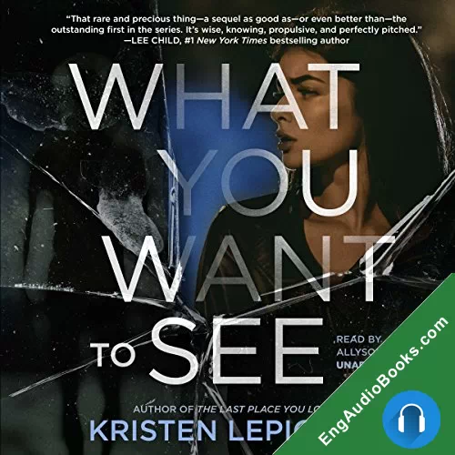 What You Want To See (Roxane Weary #2) by Kristen Lepionka audiobook listen for free