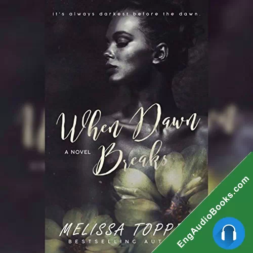 When Dawn Breaks by Melissa Toppen audiobook listen for free