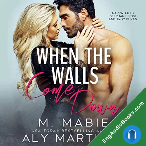 When the Walls Come Down by Aly Martinez audiobook listen for free