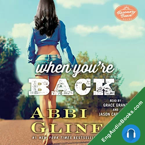 When You’re Back by Abbi Glines audiobook listen for free