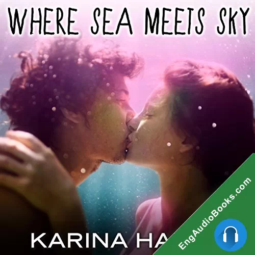 Where Sea Meets Sky by Karina Halle audiobook listen for free