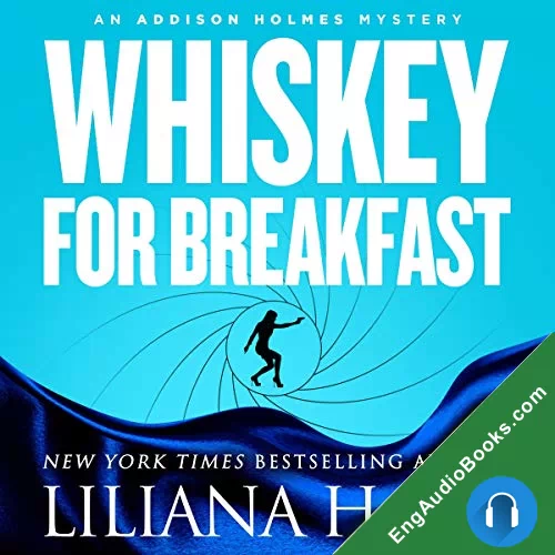 Whiskey for Breakfast by Liliana Hart audiobook listen for free