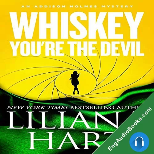 Whiskey, You’re the Devil by Liliana Hart audiobook listen for free