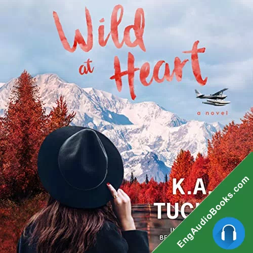 Wild at Heart (The Simple Wild #2) by K.A. Tucker audiobook listen for free