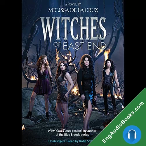 Witches of East End (The Beauchamp Family #1) by Melissa de la Cruz audiobook listen for free