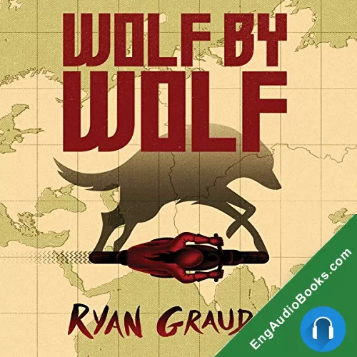 Wolf by Wolf (Wolf by Wolf #1) by Ryan Graudin audiobook listen for free