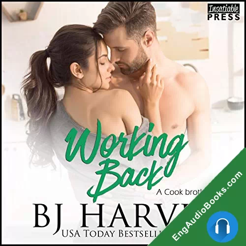 Working Back (Cook Brothers #3) by BJ Harvey audiobook listen for free