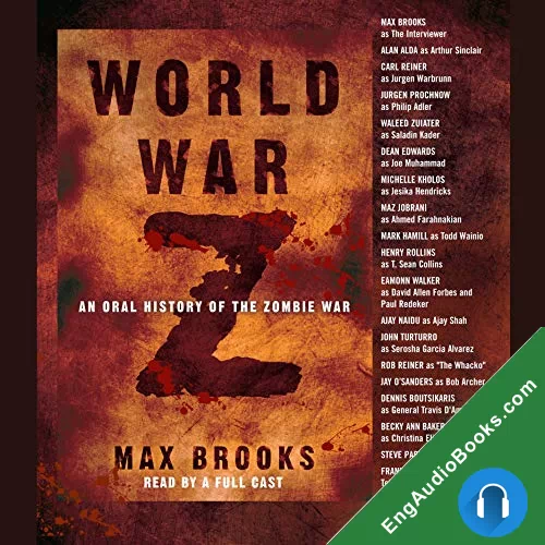 World War Z: An Oral History of the Zombie War by Max Brooks audiobook listen for free