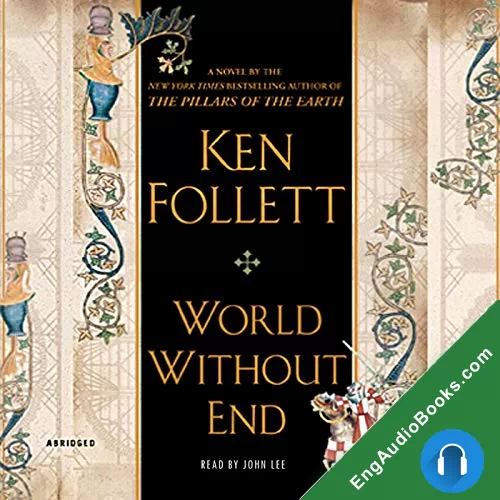 World Without End (Kingsbridge #2) by Ken Follett audiobook listen for free