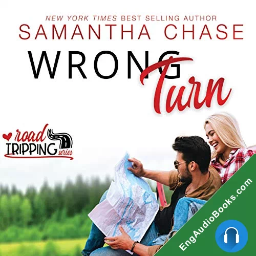 Wrong Turn (RoadTripping #2) by Samantha Chase audiobook listen for free