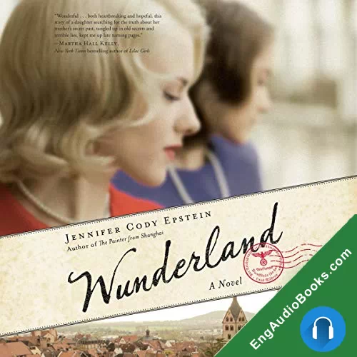 Wunderland by Jennifer Cody Epstein audiobook listen for free