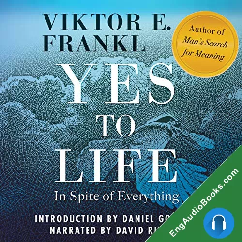 Yes to Life: In Spite of Everything by Viktor E. Frankl audiobook listen for free