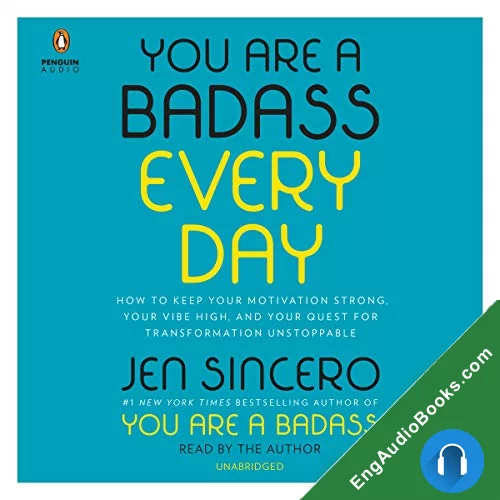 You Are a Badass Everyday by Jen Sincero audiobook listen for free